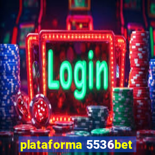 plataforma 5536bet